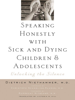 cover image of Speaking Honestly with Sick and Dying Children and Adolescents